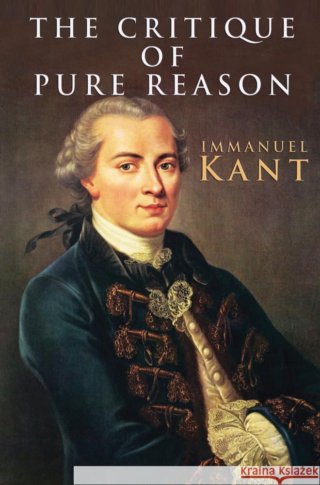 The Critique of Pure Reason Immanuel Kant 9786256310643 E-Kitap Projesi & Cheapest Books - książka