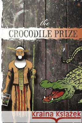 The Crocodile Prize Anthology 2015 Philip Fitzpatrick Keith Jackson 9781515182634 Createspace Independent Publishing Platform - książka