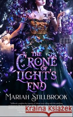 The Crone of Light's End Mariah Stillbrook 9781965648148 Creative James Media - książka