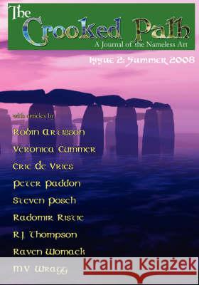 The Crooked Path Journal: Issue 2 Paddon, Peter 9780979616891 Pendraig Publishing - książka