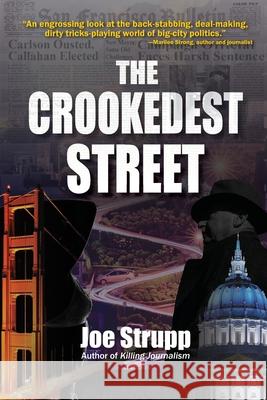 The Crookedest Street Joe Strupp 9781733087513 Amarna Books & Media - książka