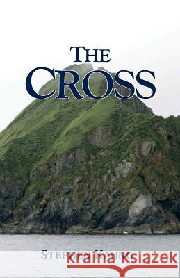 The Cross Stephen Kaung 9781942521464 Christian Testimony Ministry - książka