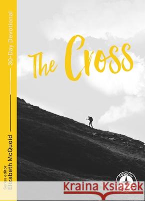 The Cross: Food for the Journey - Themes McQuoid, Elizabeth 9781789741919 Society for Promoting Christian Knowledge - książka