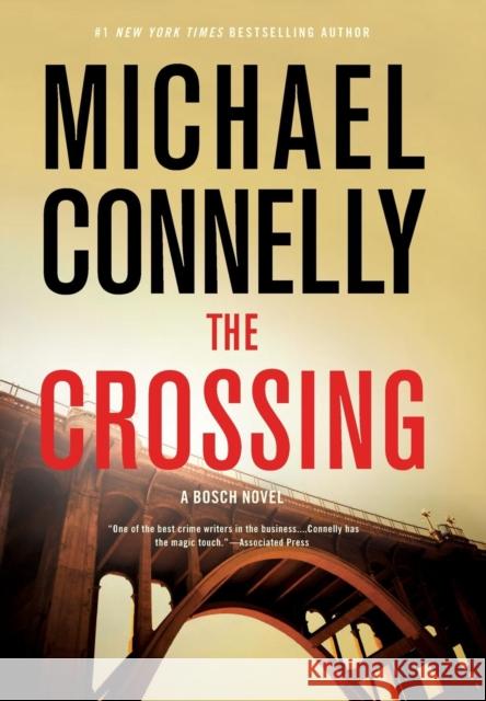 The Crossing Michael Connelly 9780316225885 Little Brown and Company - książka