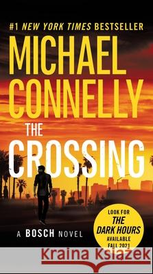 The Crossing Michael Connelly 9781455524150 Vision - książka