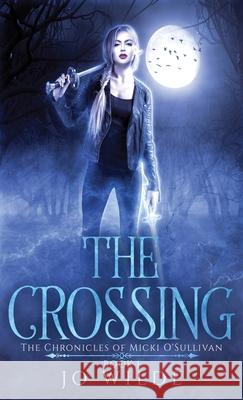 The Crossing Jo Wilde 9784867506165 Next Chapter - książka