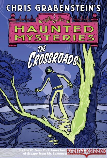 The Crossroads Chris Grabenstein 9780375846984 Yearling Books - książka