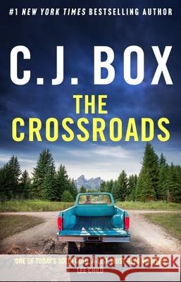 The Crossroads C.J. Box 9781035918843 Bloomsbury Publishing (UK) - książka