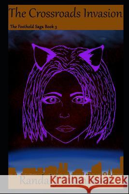 The Crossroads Invasion Randal Wambeam Randal J. Wambeam 9781795419758 Independently Published - książka