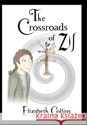 The Crossroads of Zil Elizabeth Collins 9781491810576 Authorhouse - książka