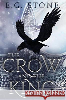 The Crow and the King  9781734796599 Tarney Brae Creative Endeavours - książka