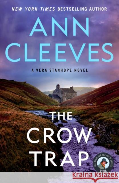 The Crow Trap: The First Vera Stanhope Mystery Ann Cleeves 9781250122742 Minotaur Books - książka