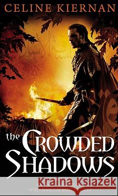 The Crowded Shadows Celine Kiernan 9780316077088 Orbit - książka