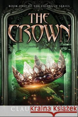 The Crown Claudia Klein   9781088166611 IngramSpark - książka