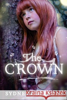 The Crown Sydney Osterday Storyshares  9781642613254 Story Share, Inc. - książka