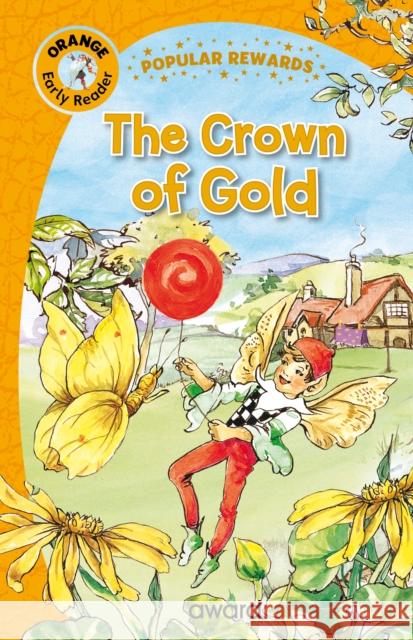 The Crown of Gold Sophie Giles 9781782706052 Award Publications Ltd - książka