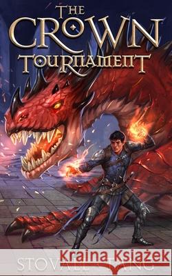 The Crown Tournament Ryan Tang Shami Stovall 9781957613789 Capital Station Books - książka