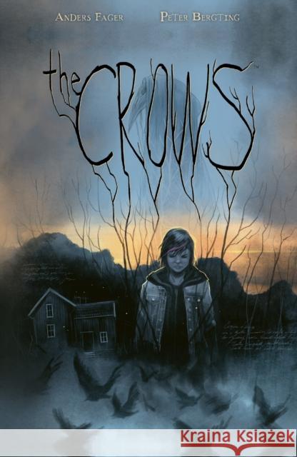 The Crows Anders Fager Peter Bergting Peter Bergting 9781506727974 Dark Horse Comics,U.S. - książka