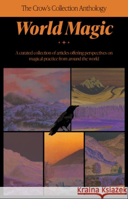 The Crow's Collection of World Magic Lee Anderson 9781964537566 Crossed Crow Books - książka
