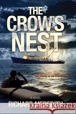 The Crow's Nest Richard Meredith 9781945181832 Moonshine Cove Publishing, LLC - książka