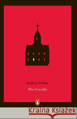 The Crucible (Penguin Plays) Arthur Miller 9780812415384 Perfection Learning - książka