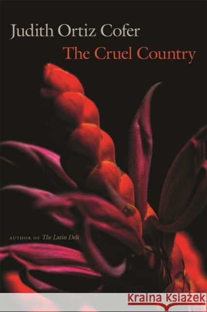 The Cruel Country Judith Cofer 9780820350615 University of Georgia Press - książka
