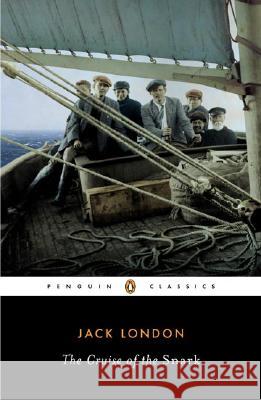 The Cruise of the Snark Jack London 9780142437735 Penguin Books - książka