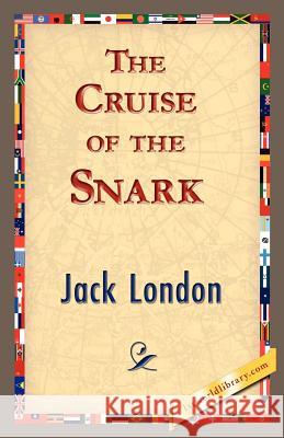 The Cruise of the Snark Jack London 9781421833675 1st World Library - książka