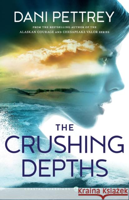 The Crushing Depths Dani Pettrey 9780764230851 Bethany House Publishers - książka