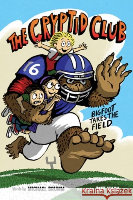 The Cryptid Club #1: Bigfoot Takes the Field Michael Brumm 9780063060784 HarperCollins - książka