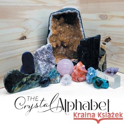 The Crystal Alphabet Shadow Maven 9781039172067 FriesenPress - książka