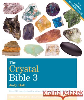 The Crystal Bible 3 Judy Hall 9781599636993 Walking Stick Press - książka