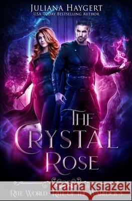 The Crystal Rose Juliana Haygert 9781954291300 Juliana Haygert - książka