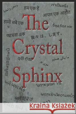 The Crystal Sphinx G. D. Talbot 9781521280669 Independently Published - książka