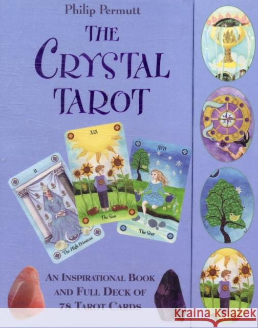 The Crystal Tarot: An Inspirational Book and Full Deck of 78 Tarot Cards [With Paperback Book] Permutt, Philip 9781907030574 Cico - książka