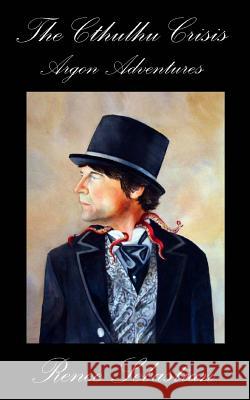 The Cthulhu Crisis Renee Sebastian 9781500436650 Createspace - książka