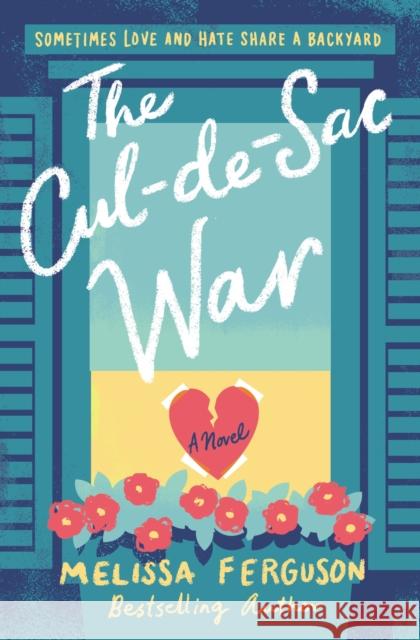 The Cul-de-Sac War Melissa Ferguson 9780785231042 Thomas Nelson - książka