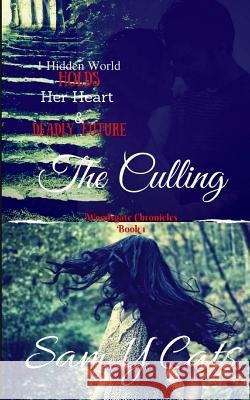 The Culling Sam Y Nathan R. Mecham 9781532863509 Createspace Independent Publishing Platform - książka