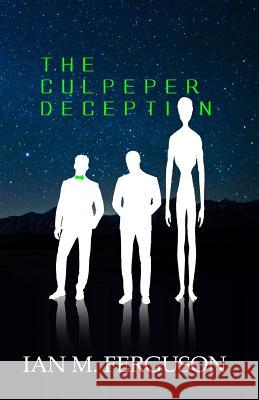 The Culpeper Deception MR Ian M. Ferguson 9780991758968 Ian M. Ferguson - książka