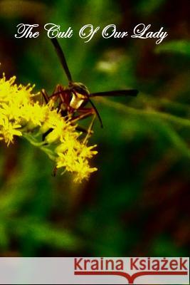 The Cult of Our Lady W. E. Orchard 9781453773840 Createspace - książka