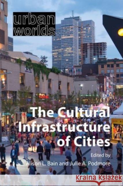 The Cultural Infrastructure of Cities  9781788214926 Agenda Publishing - książka