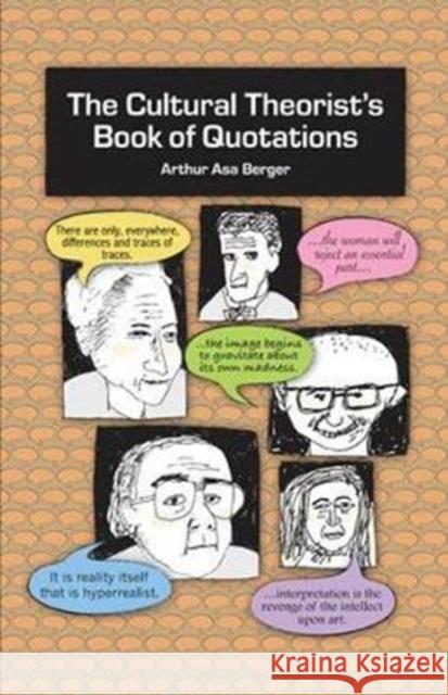 The Cultural Theorist's Book of Quotations Arthur Asa Berger 9781138412064 Routledge - książka