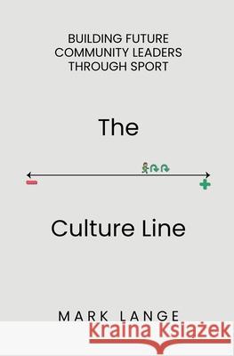 The Culture Line Mark Lange 9781067349004 Multi-Sport Athlete Publishing - książka