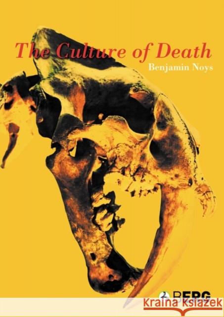 The Culture of Death Benjamin Noys 9781845200695 Berg Publishers - książka