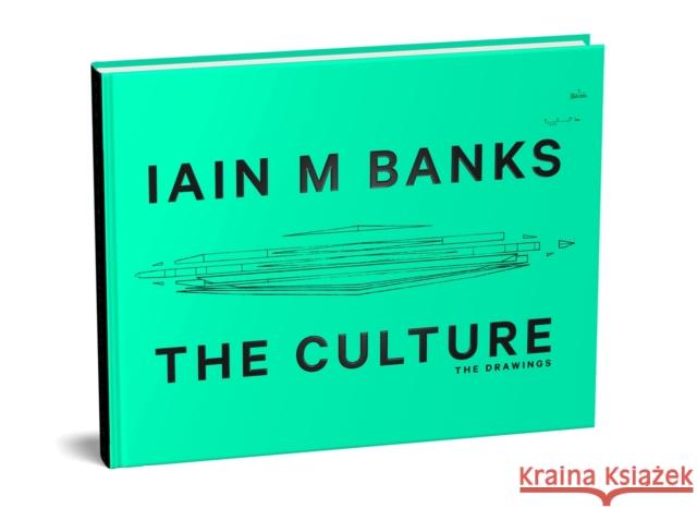 The Culture: The Drawings: The Locus Award Winner Iain M. Banks 9780356519425 Little, Brown Book Group - książka