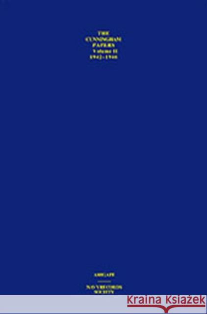 The Cunningham Papers: Volume II: The Triumph of Allied Sea Power 1942-1946 Simpson, Michael 9780754655985 Ashgate Publishing Limited - książka