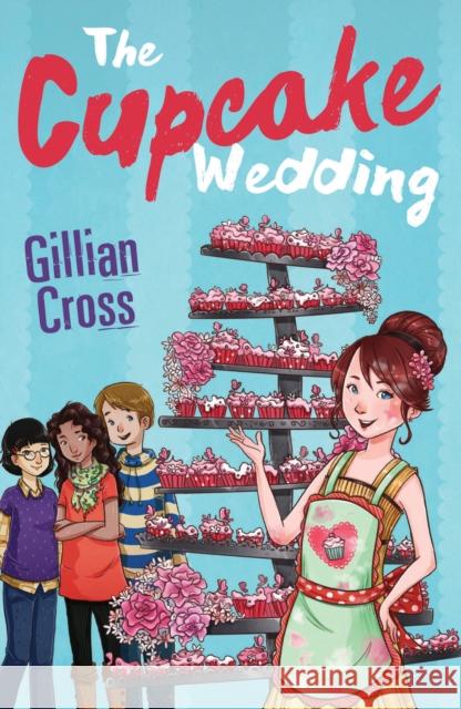 The Cupcake Wedding Cross, Gillian 9781781127957 Barrington Stoke Ltd - książka