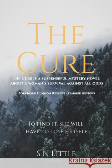 The Cure S N Little 9781035878475 Austin Macauley Publishers - książka