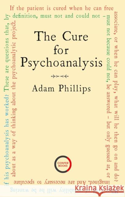 The Cure for Psychoanalysis Adam Phillips 9781913494384 Karnac Books - książka