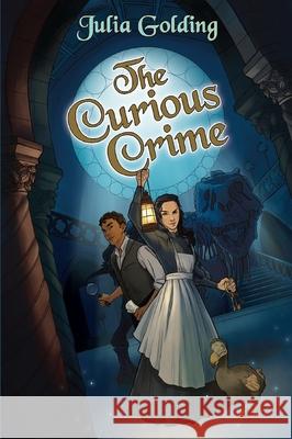 The Curious Crime Julia Golding 9780745977874 Lion Hudson - książka